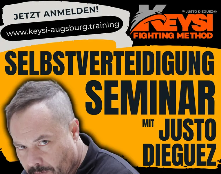 Flyer zu Keysi-Seminar für Selbstverteidigung mit Justo Dieguez am 10.08.2026 in Augsburg